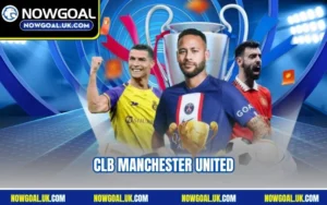CLB Manchester United Thắp Lại Hy Vọng Giành Danh Hiệu